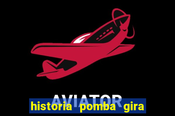 historia pomba gira maria padilha das almas